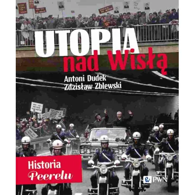 Utopia nad Wis�� - Antoni Dudek, Zdzis�aw Zblewski