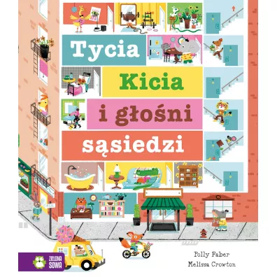 Tycia Kicia i g�o�ni s�siedzi - Polly Faber