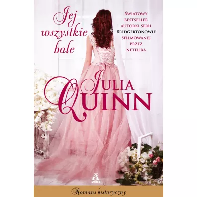 Jej wszystkie bale - Julia Quinn