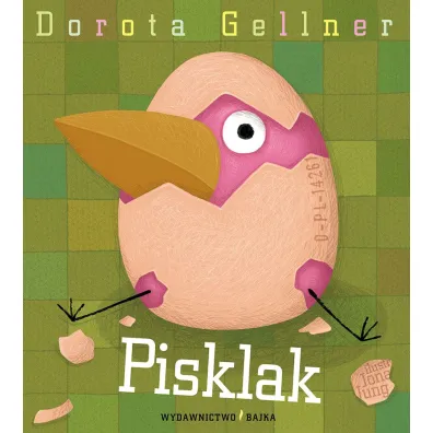 Pisklak 2 - Dorota Gellner