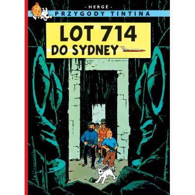 Lot 714 do Sydney. Przygody Tintina. Tom 22 - Herg�