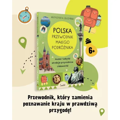 Polska. Przewodnik ma�ego podr�nika