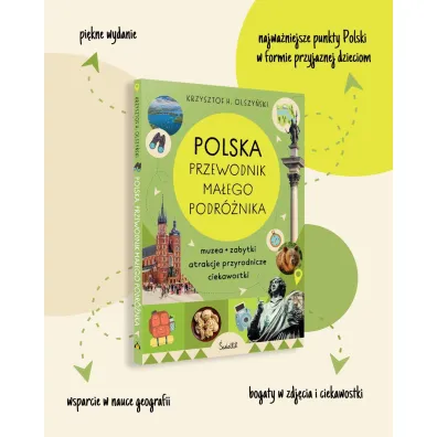 Polska. Przewodnik ma�ego podr�nika