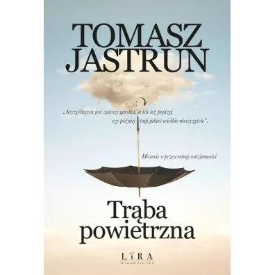 Tr�ba powietrzna - Tomasz Jastrun