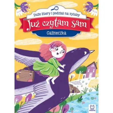 Ju� czytam sam. Calineczka - Anna Podg�rska