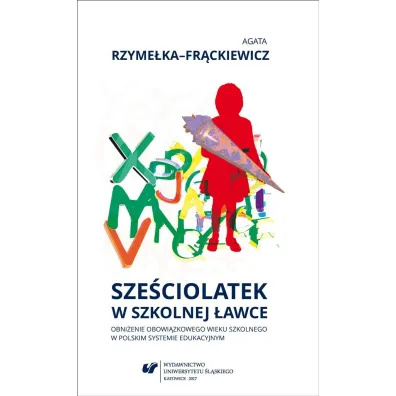 Sze�ciolatek w szkolnej �awce - Agata Rzyme�ka-Fr�ckiewicz