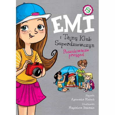 Poszukiwacze przyg�d. Emi i Tajny Klub Superdziewczyn. Tom 7 - Agnieszka Mielech
