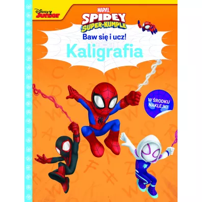Baw si i ucz! Kaligrafia. Marvel Spidey i super-kumple