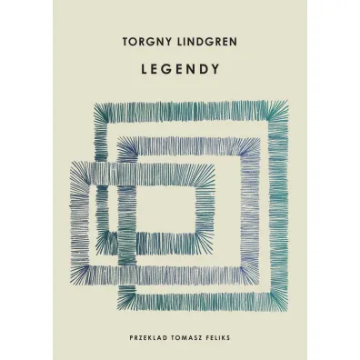 Legendy - Torgny Lindgren