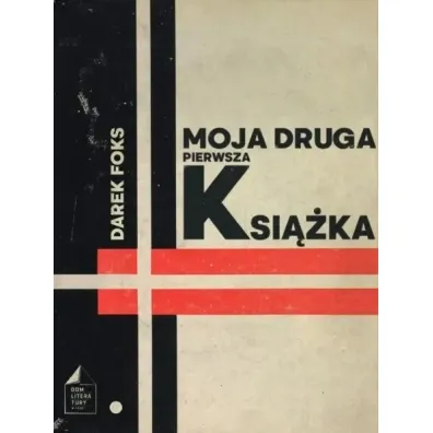 Moja druga pierwsza ksi��ka - Darek Foks