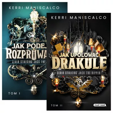 Pakiet Stalking Jack the Ripper. Tom 1-2: Jak podej�� Rozpruwacza, Jak upolowa� Drakul� - Kerri  Maniscalco