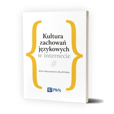 Kultura zachowa� j�zykowych w internecie - Alina Naruszewicz-Duchli�ska