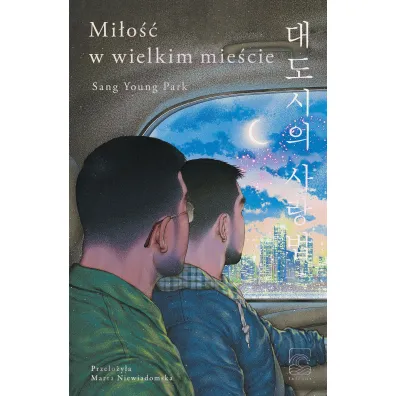 Mi�o�� w wielkim mie�cie - Sang Young Park