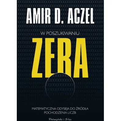 W poszukiwaniu zera - Amir Dan Aczel