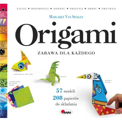 Origami. Zabawa dla ka�dego