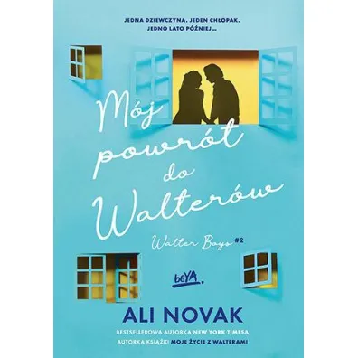 M�j powr�t do Walter�w. Walter Boys. Tom 2 - Ali Novak