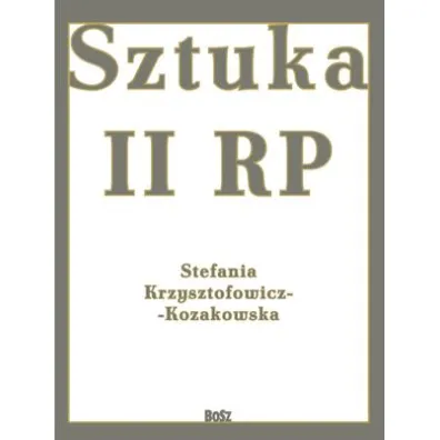 Sztuka II rp - Stefania Krzysztofowicz-Kozakowska