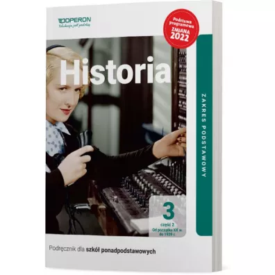 Historia 3. Podr�cznik. Cz�� 2. Zakres podstawowy. Liceum i technikum - zmiana 2022 - Janusz Ustrzycki, Miros�aw Ustrzycki