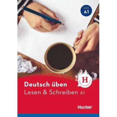 Lesen & Schreiben A1 HUEBER - Holdrich Bettina