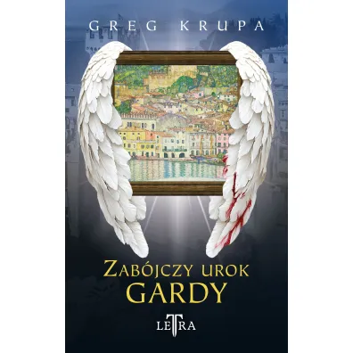 Zab�jczy urok Gardy - Greg  Krupa