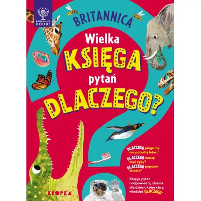 Britannica. Wielka ksi�ga pyta� dlaczego