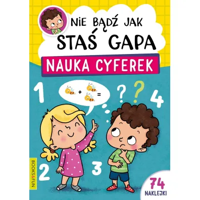 Nauka cyferek. Nie b�d� jak Sta� Gapa