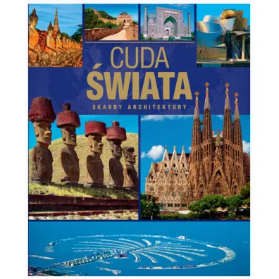 Cuda �wiata. Skarby architektury - Ewa Chabi�ska-Ilchanka
