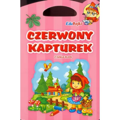 Czerwony Kapturek - Edubajki - Agnieszka Sabak