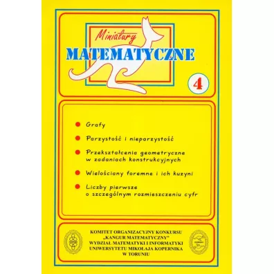 Miniatury matematyczne 04 Grafy, parzysto��... - Brunon Kami�ski, Pawe� Jarek, Maria Ciszewska-Nowak, Zbigniew Bobi�ski, Mieczys�aw K. Mentzen, Lev Kourliandtchik