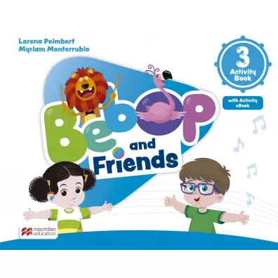 Bebop and Friends 3. Activity book + Ksi��ka w wersji cyfrowej - Lorena Peimbert, Myriam Monterrubio