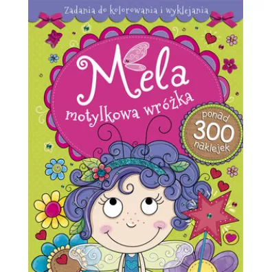 Mela motylkowa wrka. Zadania do kolorowania i wyklejania