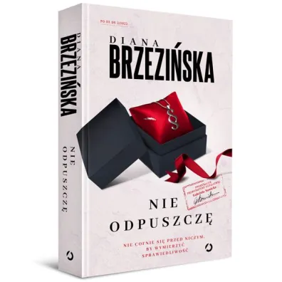 Nie odpuszcz�. Prokurator Gabriela Sawicka. Tom 2