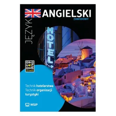 J�zyka angielski zawodowy. Technik hotelarstwa. Technik organizacji turystyki - Barbara Howis, Beata Szymoniak