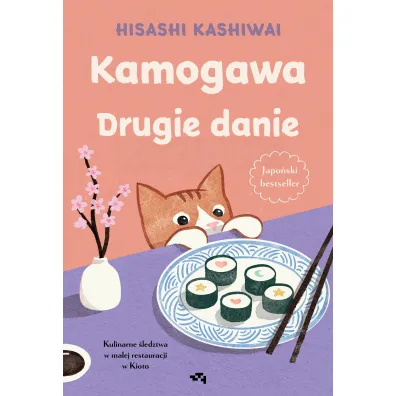 Kamogawa. Drugie danie