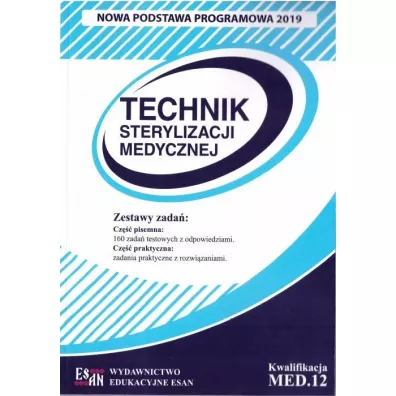 Technik sterylizacji medycznej. Kwalifikacja MED.12 - Danuta  Broncel-Czekaj, Monika  Mizera
