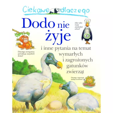 Ciekawe dlaczego dodo nie �yje