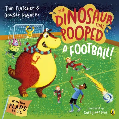 The Dinosaur that Pooped A Football - Poynter Dougie, Tom Fletcher
