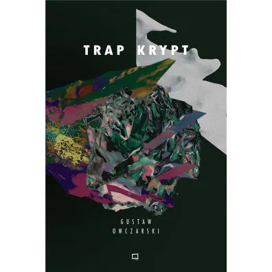 Trap Krypt - Gustaw  Owczarski