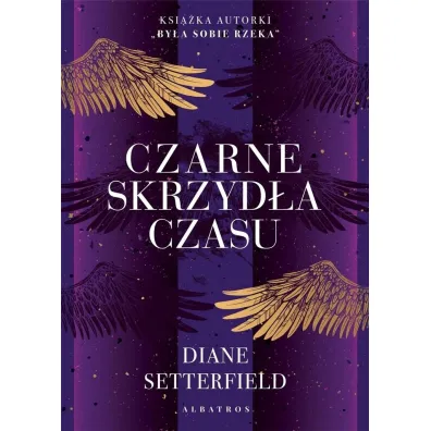 Czarne skrzyd�a czasu - Diane Setterfield