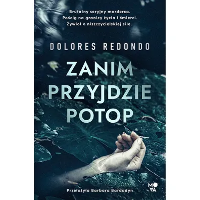 Zanim przyjdzie potop - Dolores Redondo
