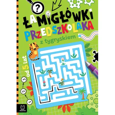 �amig��wki przedszkolaka z tygryskiem od 5 lat - Agnieszka Bator