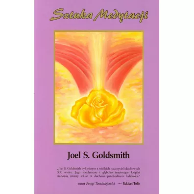 Sztuka medytacji - Joel S. Goldsmith