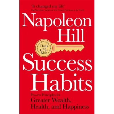 Success Habits - Napoleon Hill