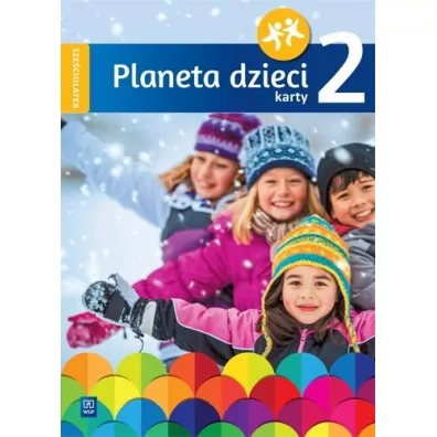 Planeta dzieci. Sze�ciolatek. Karty pracy. Cz�� 2
