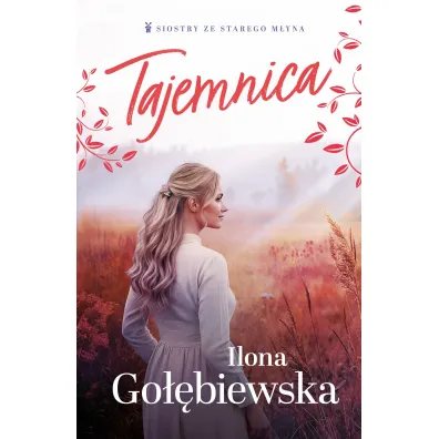 Tajemnica - Ilona Go��biewska