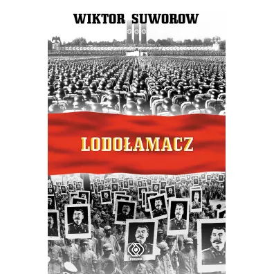 Lodo�amacz - Wiktor Suworow