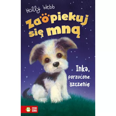 Inka, porzucone szczeni. Zaopiekuj si mn - Holly Webb