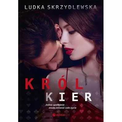 Kr�l Kier. Kr�lowie Vegas. Tom 4 - Ludka Skrzydlewska