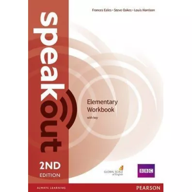 Speakout. 2ND Edition. Elementary. Workbook with key - Frances Eales, Steve Oakes, Louis Harrison