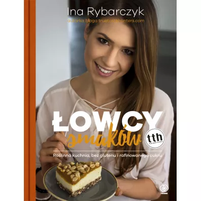 �owcy smak�w - Ina Rybarczyk